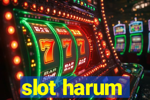 slot harum