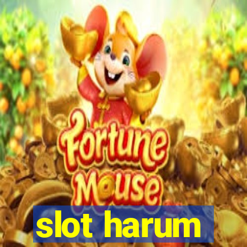 slot harum