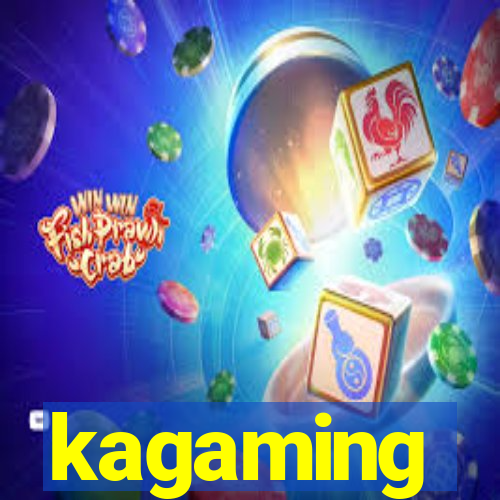 kagaming