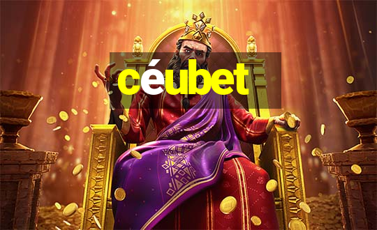 céubet