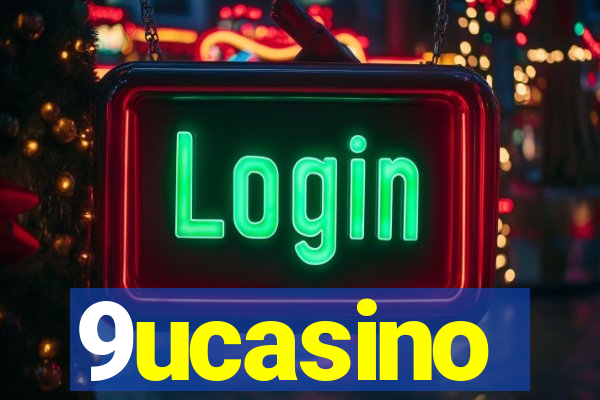 9ucasino