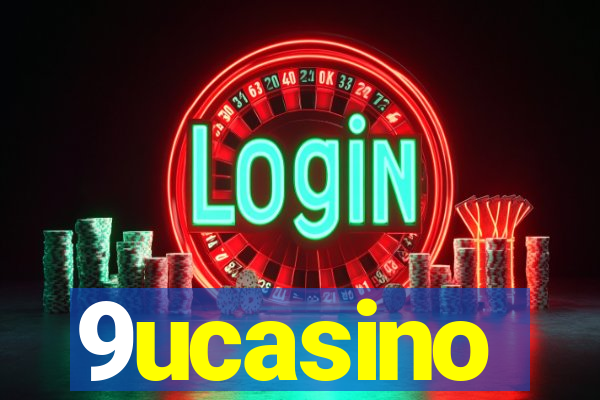 9ucasino