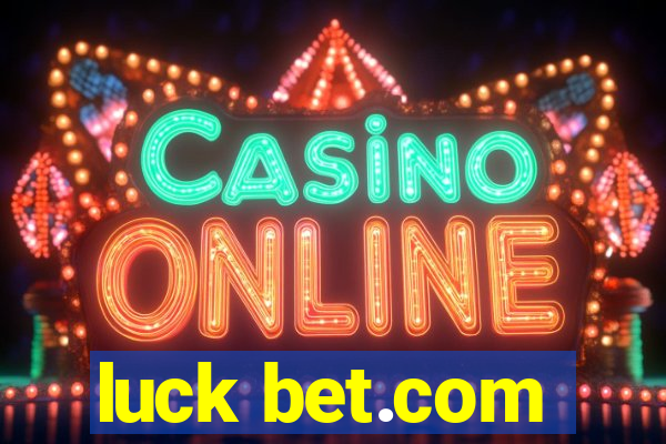 luck bet.com