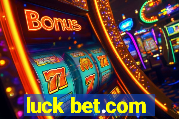 luck bet.com