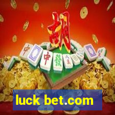 luck bet.com