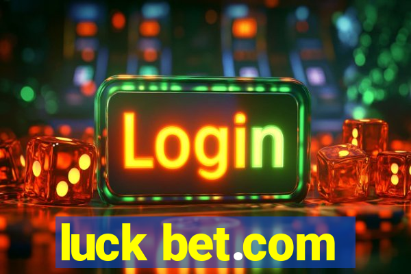 luck bet.com