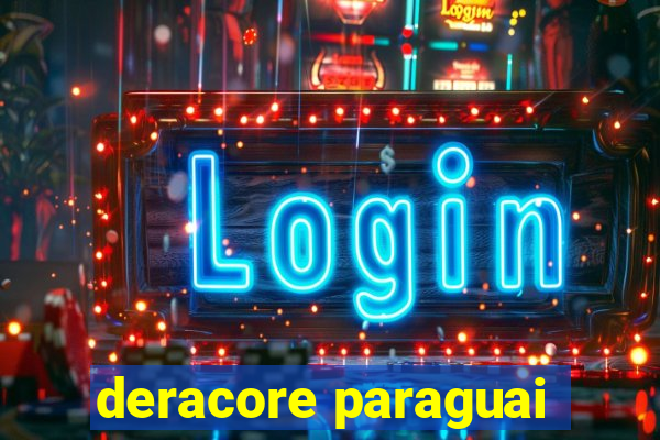 deracore paraguai