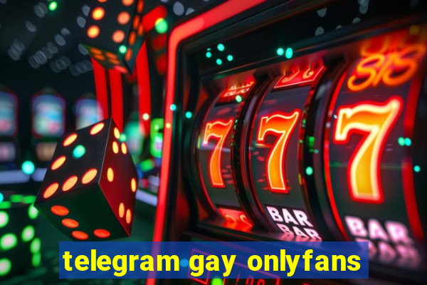 telegram gay onlyfans