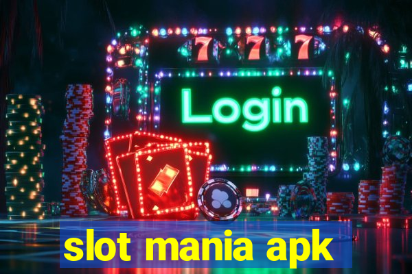 slot mania apk