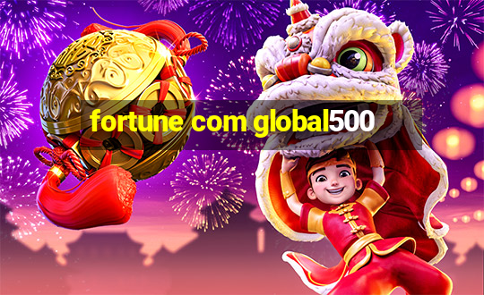 fortune com global500