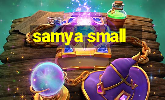 samya small