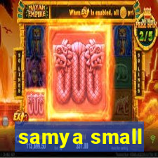 samya small