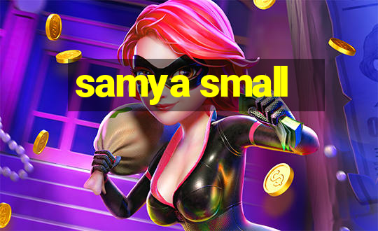 samya small