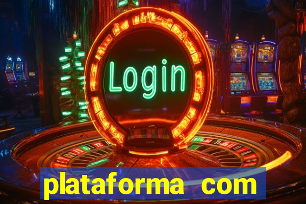 plataforma com conta demo fortune tiger