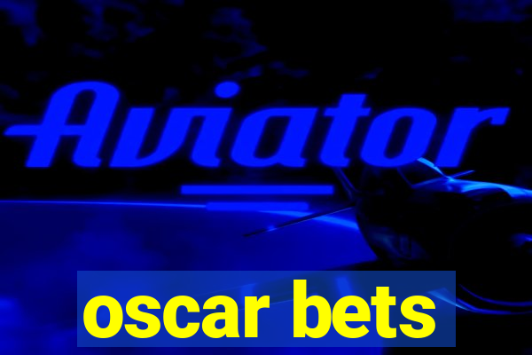 oscar bets