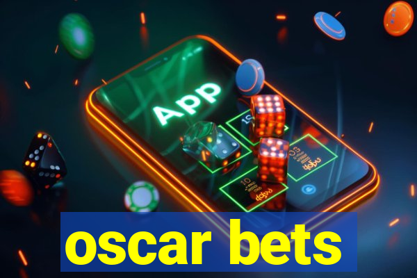 oscar bets