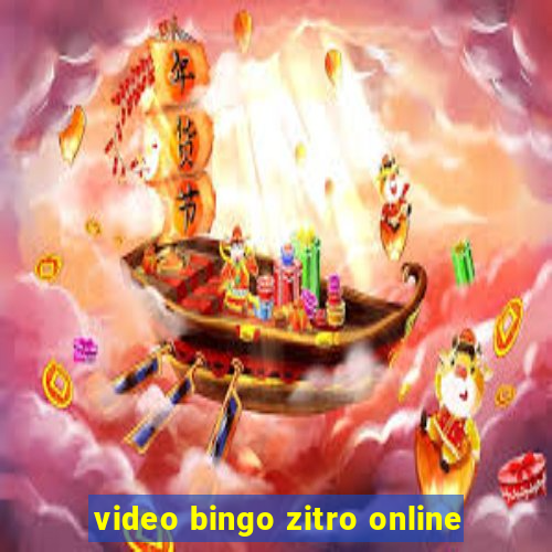 video bingo zitro online