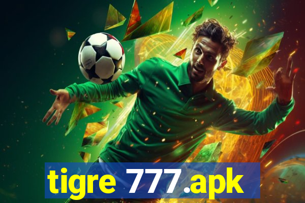 tigre 777.apk