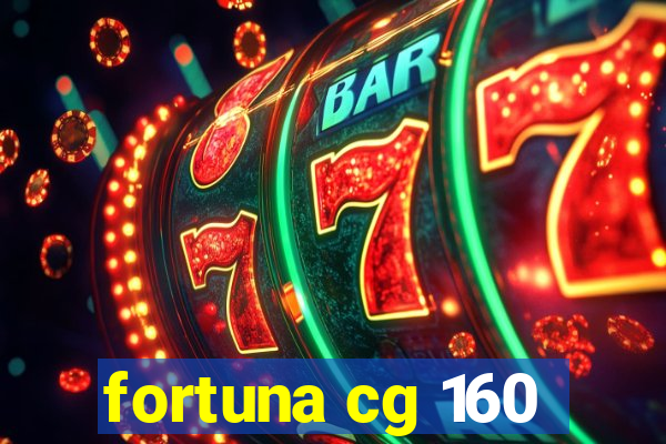 fortuna cg 160