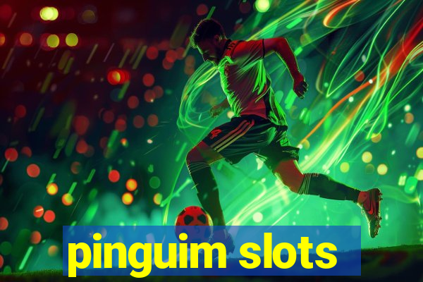 pinguim slots