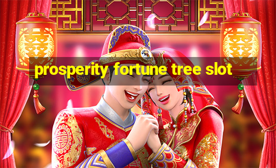 prosperity fortune tree slot