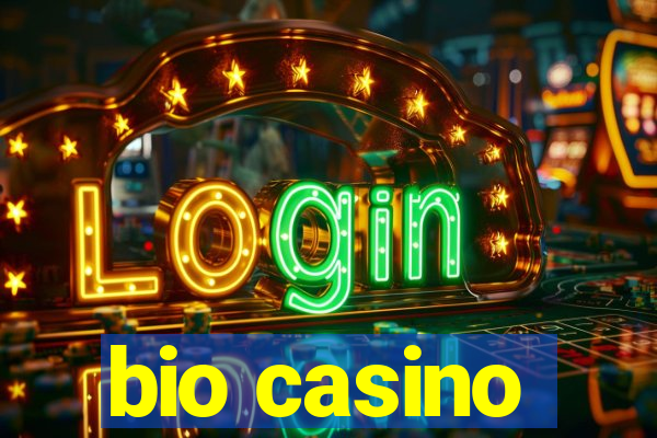 bio casino