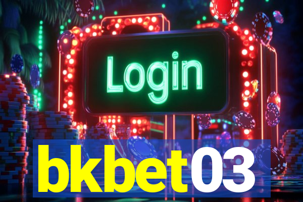 bkbet03