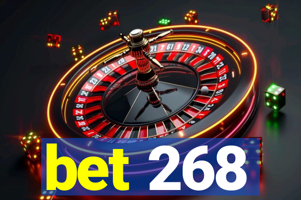 bet 268