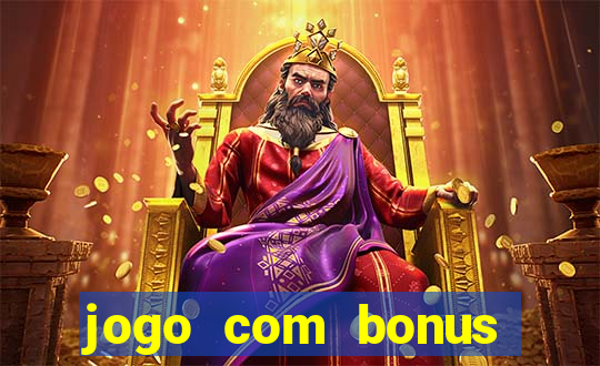 jogo com bonus para jogar