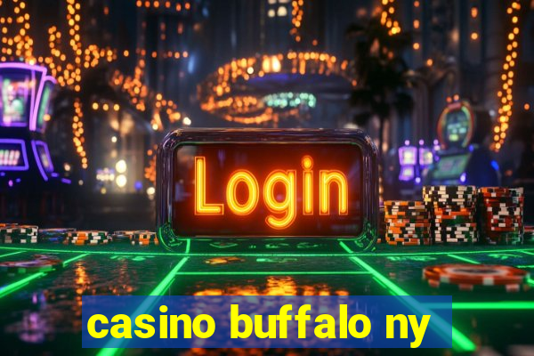 casino buffalo ny