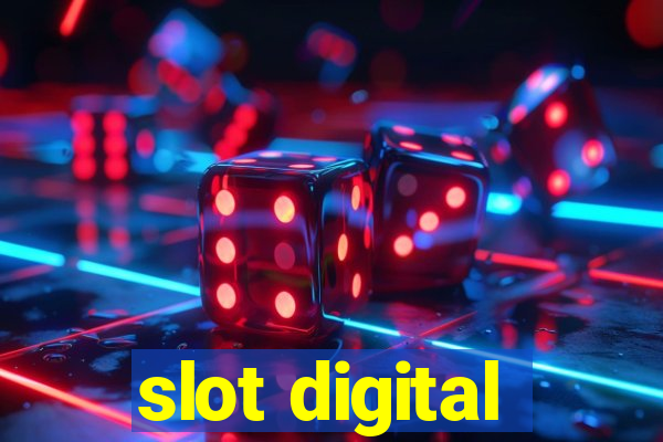 slot digital