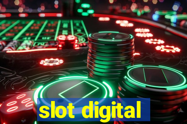 slot digital