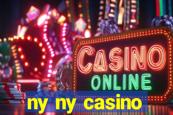 ny ny casino