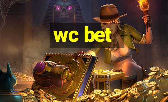 wc bet