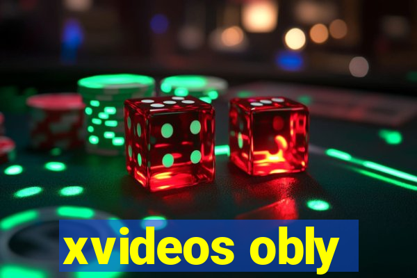 xvideos obly