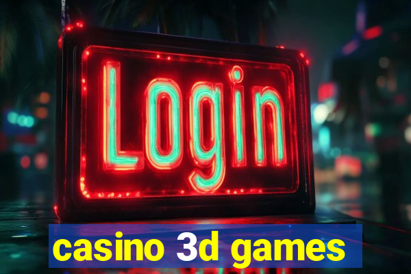 casino 3d games