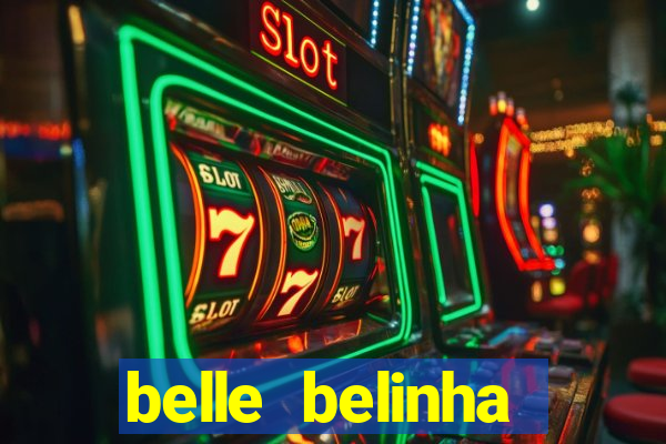 belle belinha privacy vazados