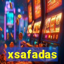 xsafadas