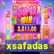 xsafadas