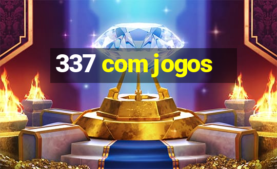 337 com jogos