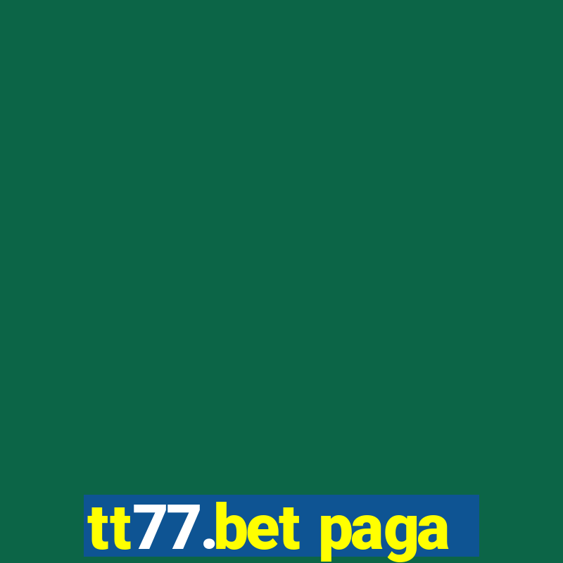 tt77.bet paga