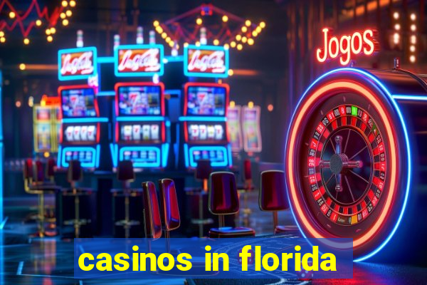 casinos in florida