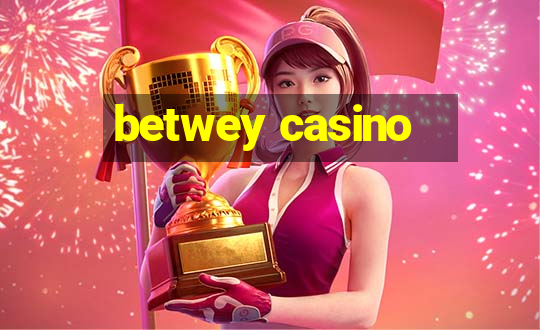 betwey casino