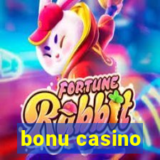 bonu casino