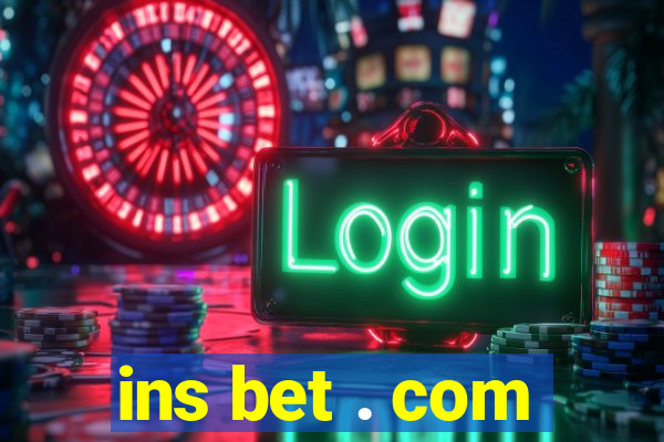 ins bet . com