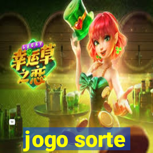 jogo sorte