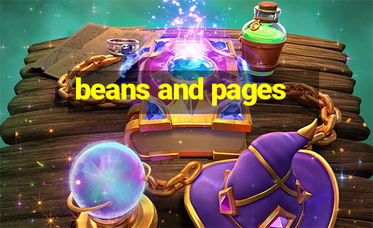 beans and pages