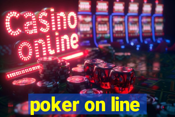 poker on line