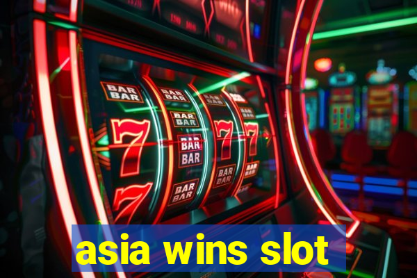 asia wins slot