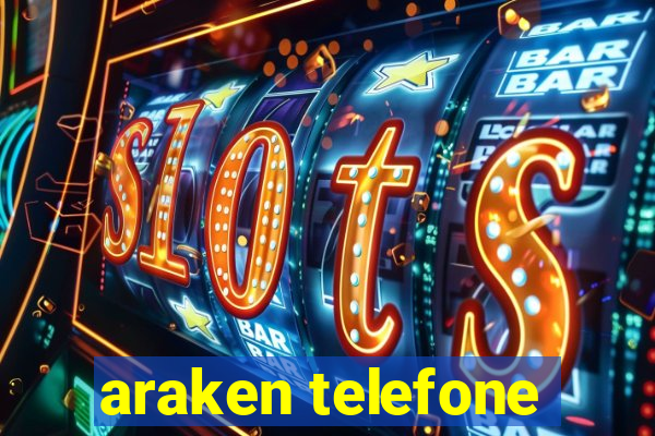 araken telefone